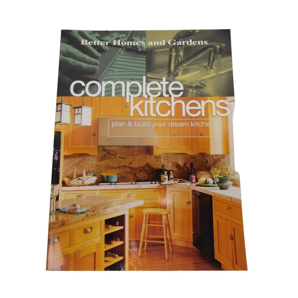 Complete Kitchens: Plan & Build Your Dream Kitchen